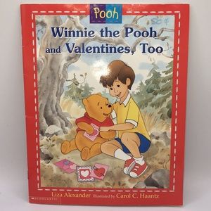 Winnie The Pooh and Valentines, Too by Liza Alexander Picture Book Scholastic